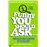 Funny You Should Ask . . ._0