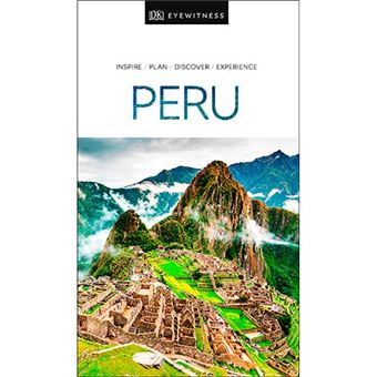 DK Eyewitness Travel Guide - Peru