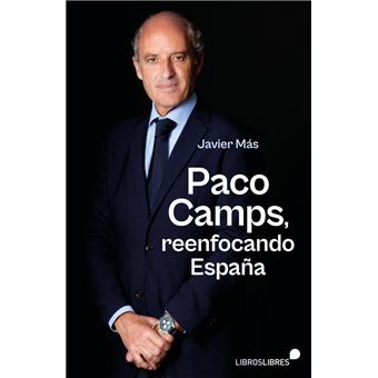 Paco Camps, Reenfocando España