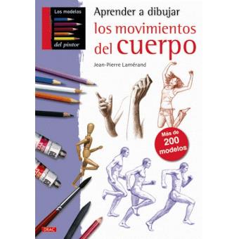 Aprender A Dibujar Los Movimientos Del Cuerpo - 1