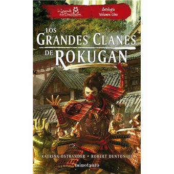 Los grandes clanes de Rokugan: Antología nº 01 - 1
