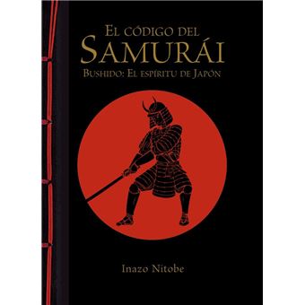 Codigo del samurai el-bushido-el es