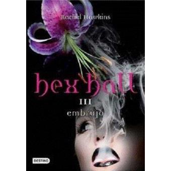 Hex Hall 3 Embrujo - 1