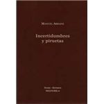 Incertidumbres y piruetas