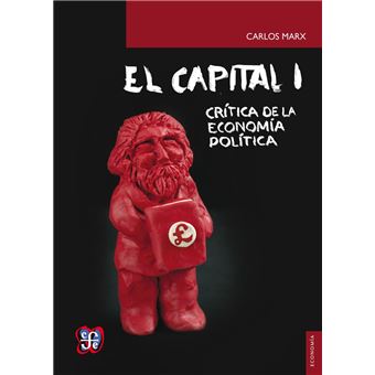 El capital: crítica de la economía política, tomo I, libro I