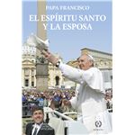 El Espíritu Santo Y La Esposa