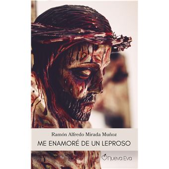 Me enamoré de un leproso - 1