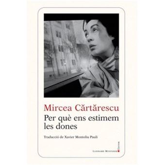 Per què ens estimen les dones