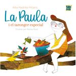 La Paula I El Taronger Especial
