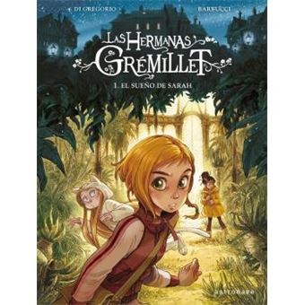 Las Hermanas Grémillet 1. El Sueño De Sarah (Nuevo Pvp)