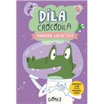 Dila Crocodila. Viaxeira Galáctica