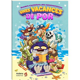 Unes vacances de por