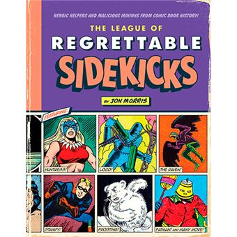 League of Regrettable Sidekicks