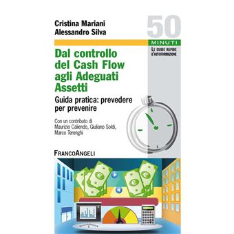 Dal controllo del Cash Flow agli Adeguati Assetti - 1
