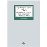 Teoría y práctica del Derecho Constitucional