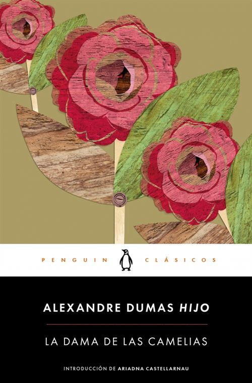 Penguin Bolsillo Mujer La Dama De Las Camelias - Alexandre Dumas (Autor), Dumas (Hijo), Alexandre (Autor)