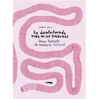 La desafortunada vida de las lombrices