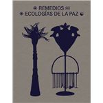 Remedios. Ecologías de la paz
