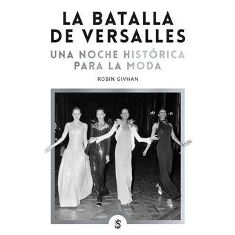 La Batalla De Versalles