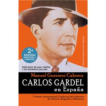 Carlos Gardel en España - 1