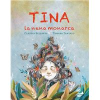 Tina La Nena Monarca