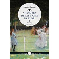 A L'Ombra De Les Noies En Flor, I