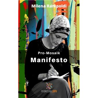 Pro-Mosaik Manifesto - 1