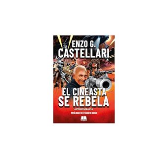 El Cineasta Se Rebela