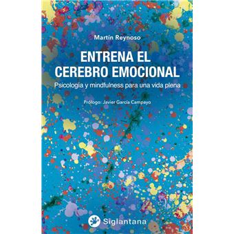 Entrena el cerebro emocional