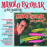 Manolo Escobar La Colección 1 Manolo Escobar y Sus Guitarras