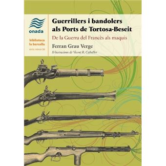 Guerrillers i bandolers als Ports de Tortosa-Beseit - 1