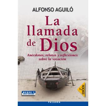 La Llamada De Dios