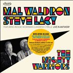 Mal Waldron & Steve Lacy: The Mighty Warriors. Live In Antwerp - 2 CDs