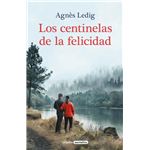 Los centinelas de la felicidad