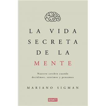 La vida secreta de la mente