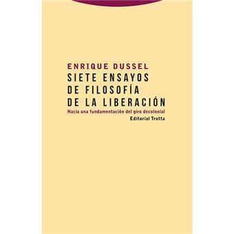 Siete ensayos de filosofía de la liberación