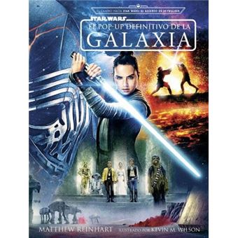 Star Wars - El Pop Up definitivo de la galaxia