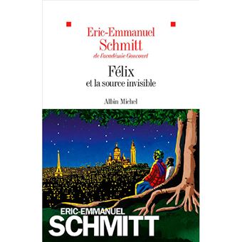 Felix et la source invisible-albin