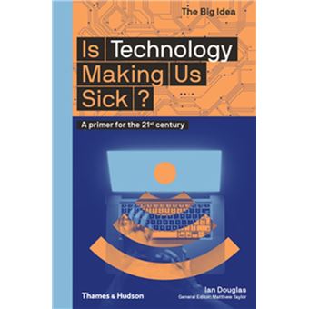 Is Technology Making Us Sick? - 1