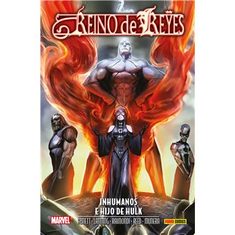 Aniquilación Saga Reino de Reyes: Inhumanos e Hijo de Hulk