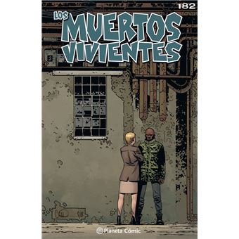 Los muertos vivientes #182
