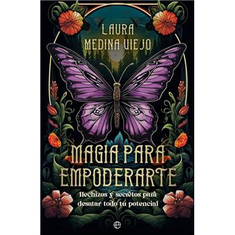 Encuentro Literario: «Magia para empoderarte» de Laura Medina Viejo