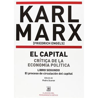 El Capital II - Crítica de la economía política