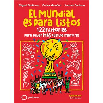 El Mundial es para listos