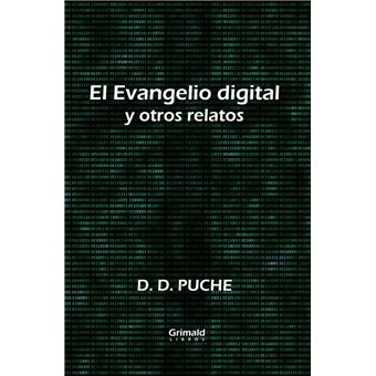 El Evangelio digital y otros relatos