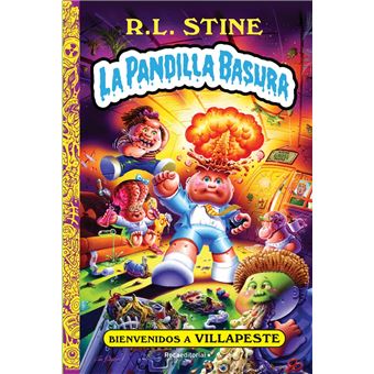 La pandilla basura 1 - Bienvenidos a Villapeste - 1