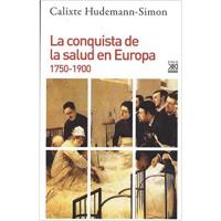 La conquista de la salud en Europa