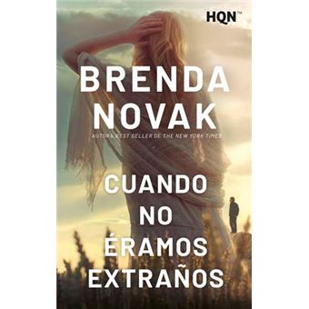 Cuando no éramos extraños