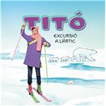 Titó. Excursió a l''Àrtic
