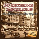 50 recuerdos inolvidables - 2 CDs